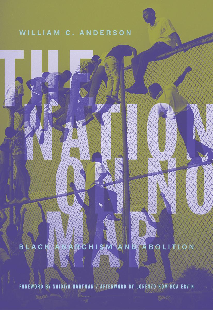 The Nation on No Map (Paperback, 2021, AK Press)