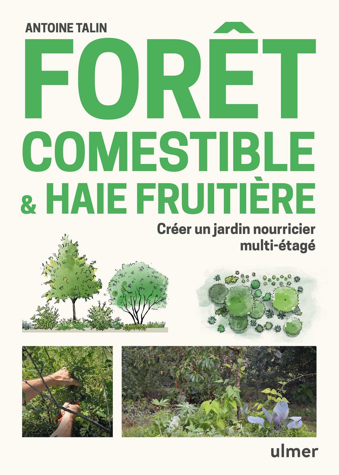 Forêt comestible & haie fruitière (Paperback, French language, 2021, Ulmer)