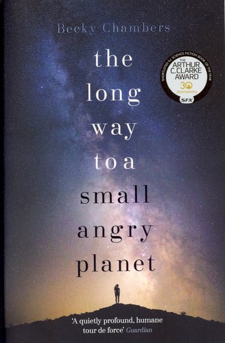 The long way to a small, angry planet (Paperback, 2015, Hodder & Stoughton)