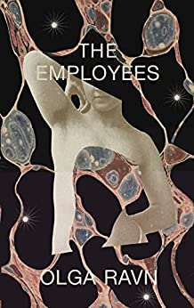 The Employees (Paperback, 2020, Lolli Editions)