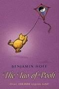 The Tao of Pooh (The Wisdom of Pooh) (2003, Egmont Books Ltd)