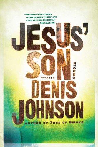 Jesus' Son (Paperback, 2009, Picador)